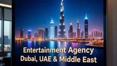 Entertainment Agency Dubai, UAE & Middle East
